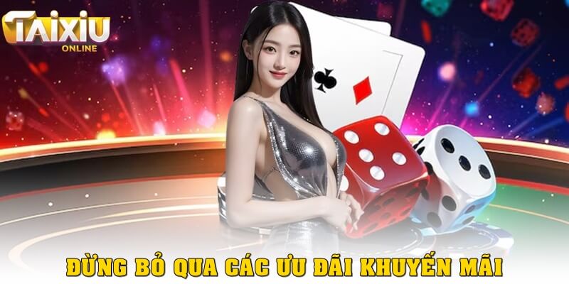 Các khuyến mãi chính là nguồn vốn phụ của các cược thủ