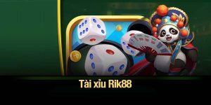 Tài xỉu Rik88